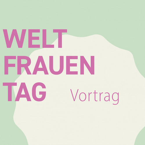 Vortrag "Hormone - und wie sie unser Frausein beeinflussen"